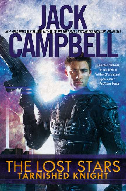 Jack Campbell/Lost Stars,The@Tarnished Knight